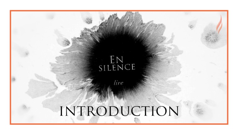 En Silence – Introduction